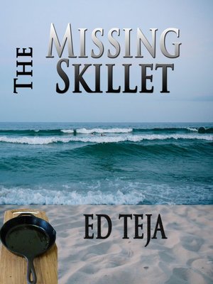 cover image of The Missing Skillet